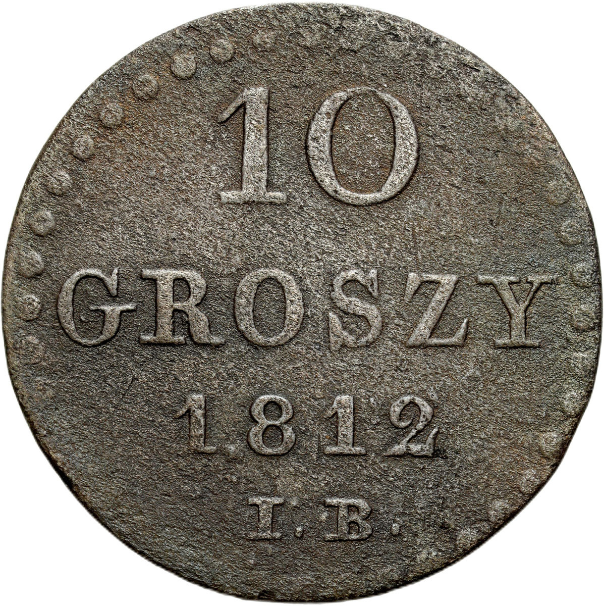 Księstwo Warszawskie. 10 groszy 1812 IB, Warszawa